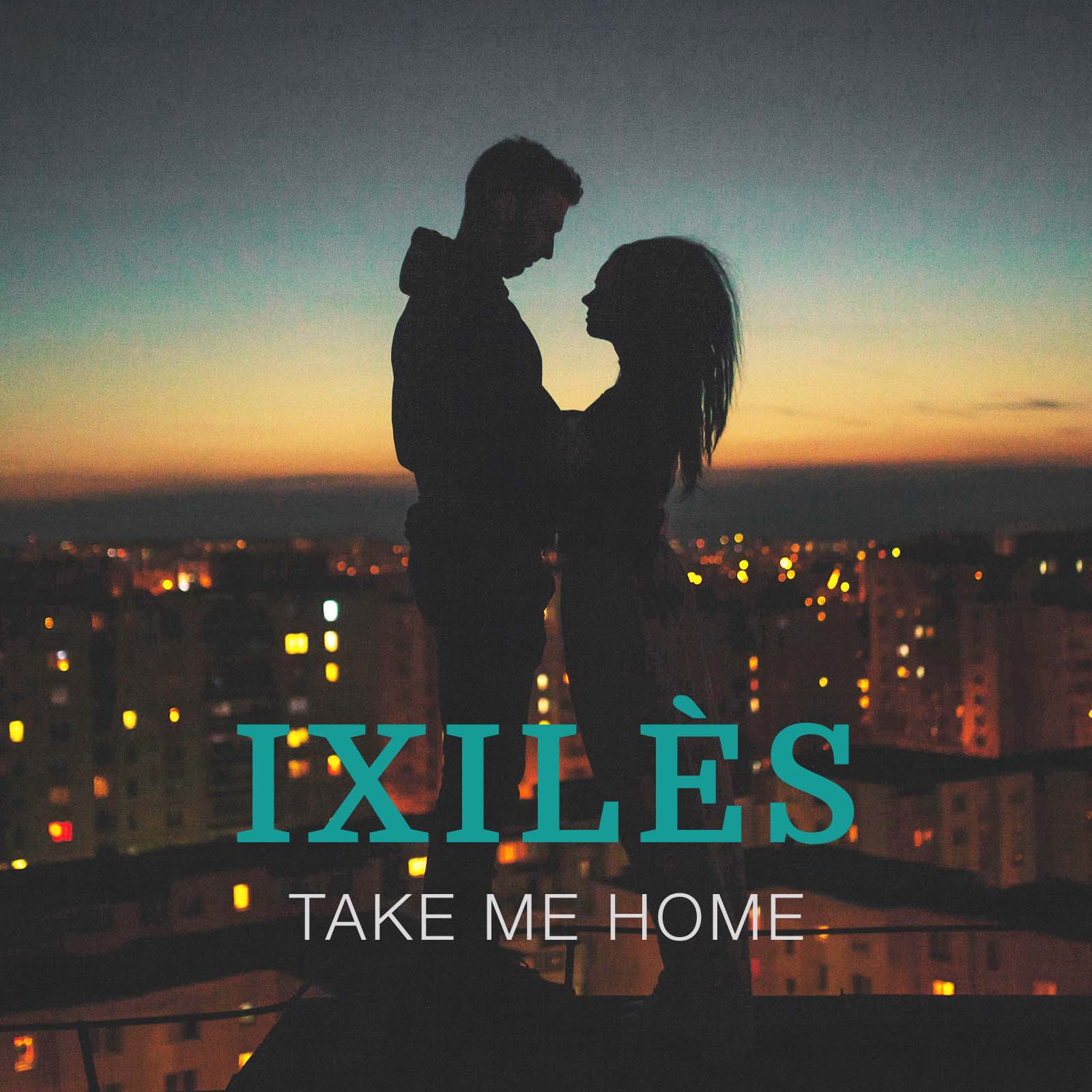 Pochette de Take Me Home — Ixilès